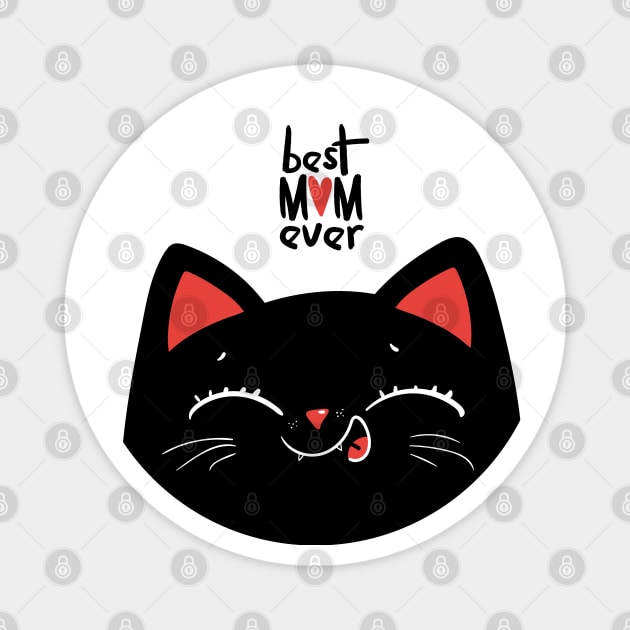 Best mom ever cat Magnet by Marysha_art